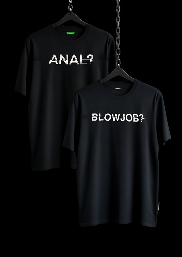 Blowjob + Anal Tee