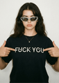 Fvck You Tee
