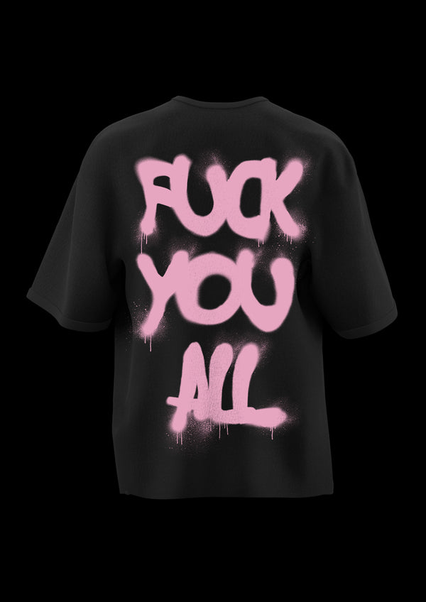 "F*ck You All" Tee - Alienation